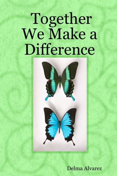 Together We Make a Difference