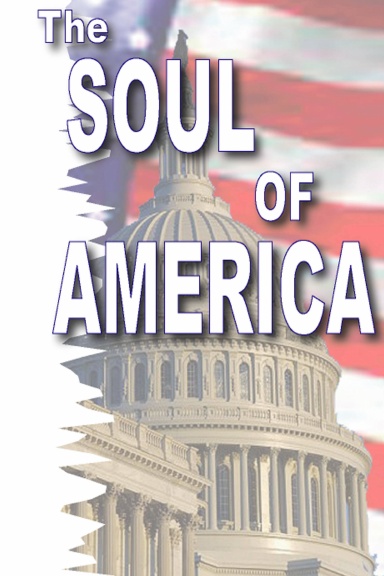 Soul of America - The US Constitution