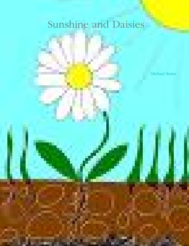 Sunshine and Daisies