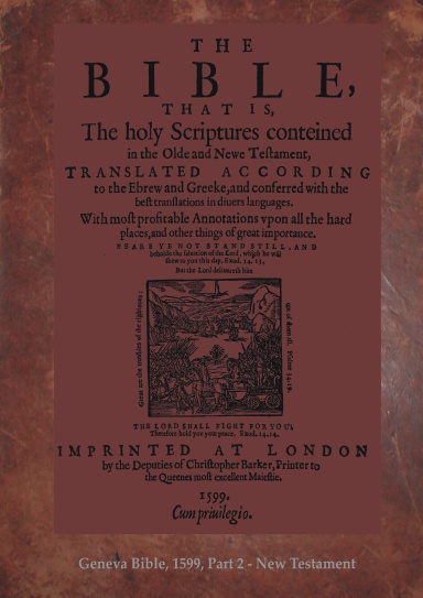 Geneva Bible 1599 - Part 2 - New Testament