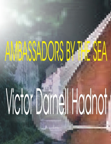 Ambassadors By The Sea