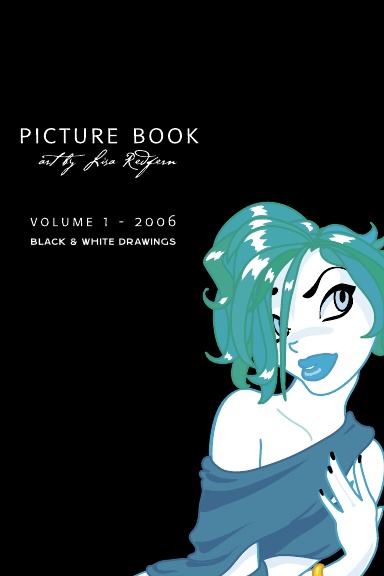 Picture Book - Volume 1 - 2006: Black & White Drawings
