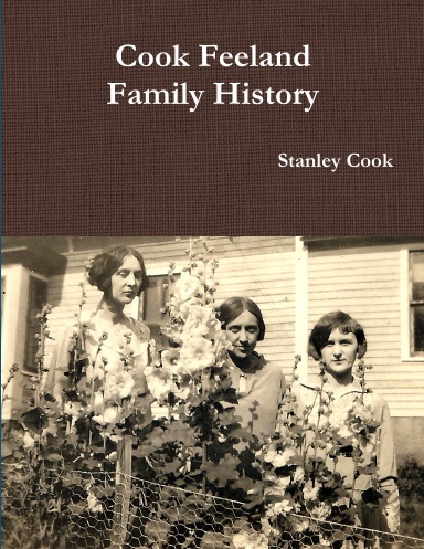 Cook Feeland Family History