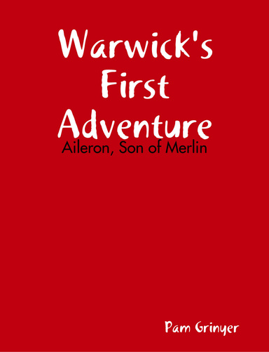Warwick's First Adventure