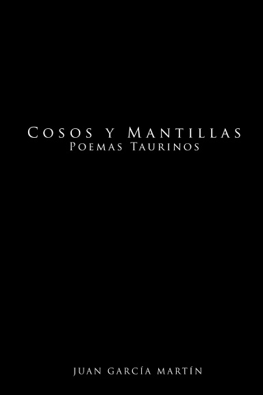 Cosos y Mantillas