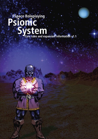 FSpace Roleplaying Psionic System Core rules and expansion information v1.1