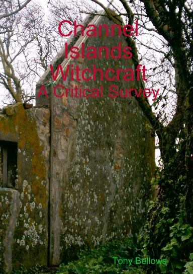 Witch Trials in Jersey and Guernsey