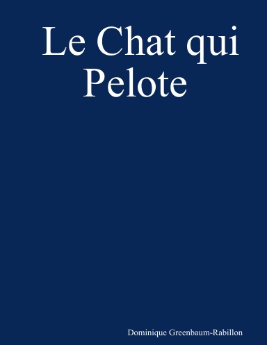 Le Chat qui Pelote
