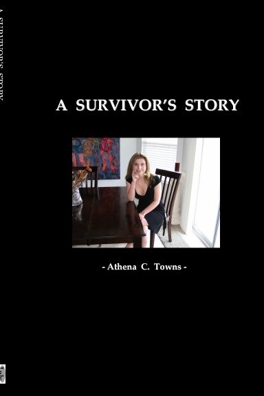 A SURVIVOR'S STORY