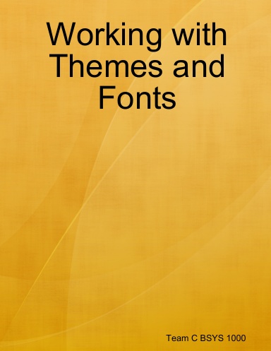Working with Themes and Fonts