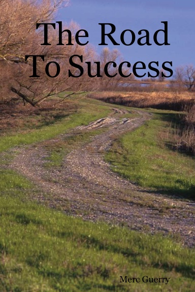The Road To Success