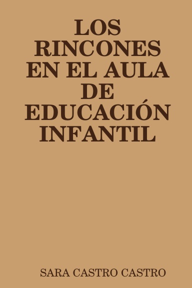 LOS RINCONES EN EL AULA DE EDUCACIÓN INFANTIL
