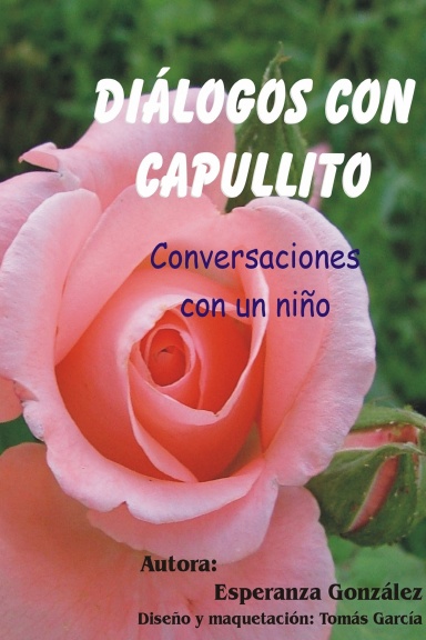 Dialogos con Capullito