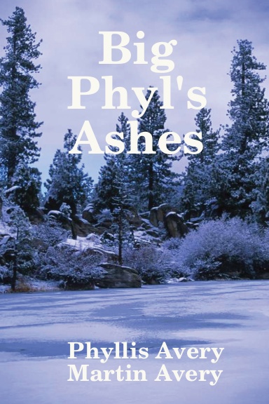 Big Phyl's Ashes