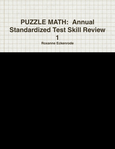 PUZZLE MATH:  Annual Standardized Test Skill Review 1