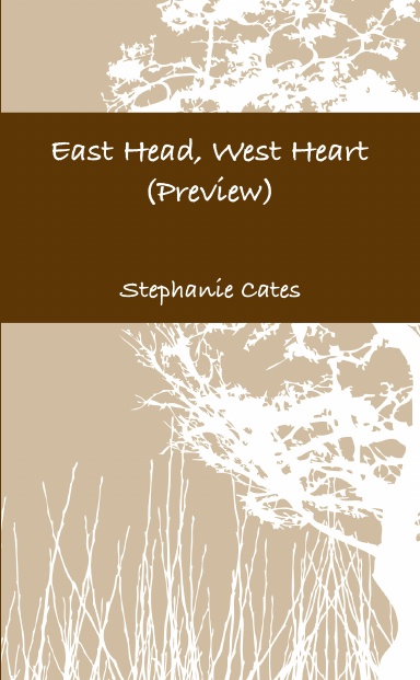 East Head, West Heart (Preview)