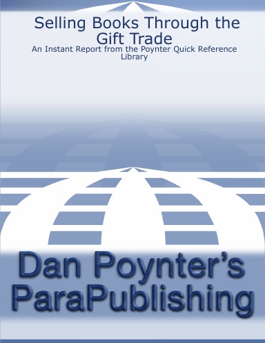 Selling Books Through the Gift Trade: An Instant Report from the Poynter Quick Reference Library