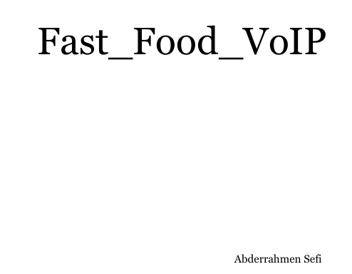 Fast_Food_VoIP