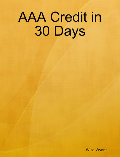 AAA Credit in 30 Days