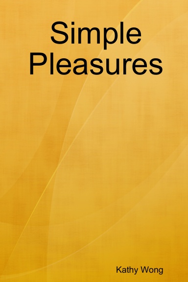 Simple Pleasures