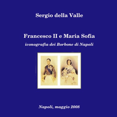 Francesco II e Maria Sofia