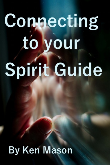 Connecting to your Spirit Guide