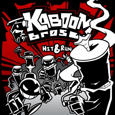 Kaboom Bros. Vol. 2: Hit & Run