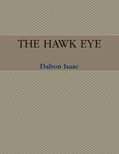 The Hawk Eye