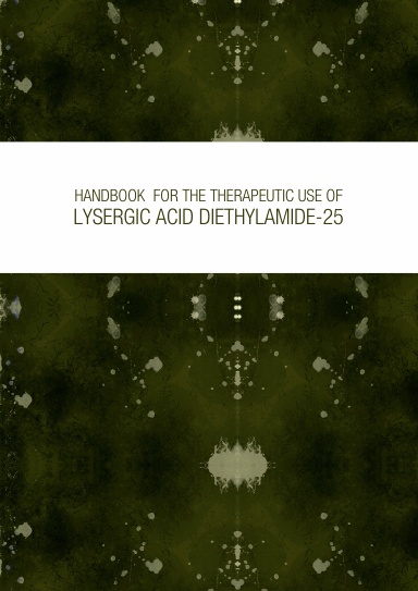 Handbook For Thereputic Use of LSD