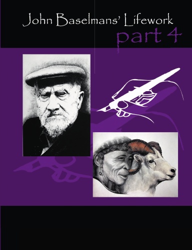 John Baselmans’ Lifework (Part 4)