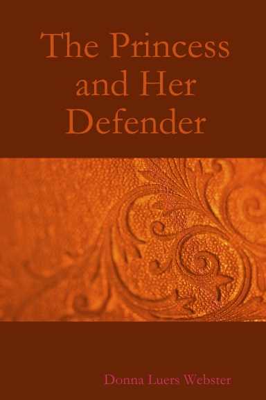 The Princess and Her Defender