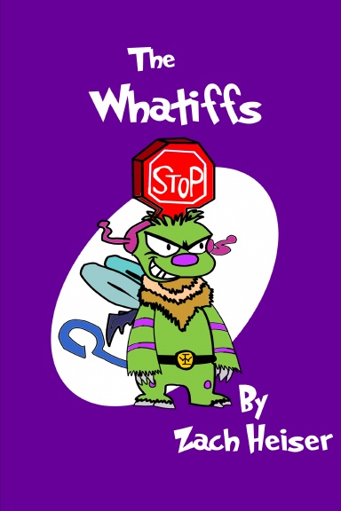 The Whatiffs- Paperback