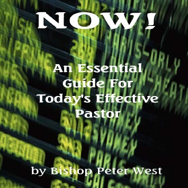 Now! An Essential Guide For Today's Effective Pastor