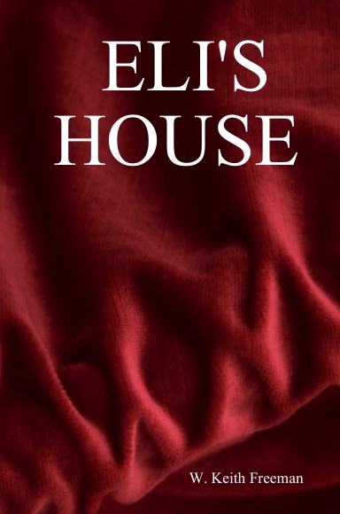 ELI'S HOUSE