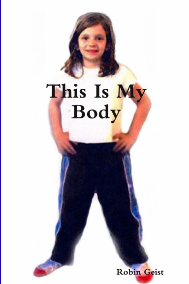 This Is My Body