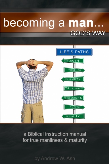 Becoming a Man... God's Way