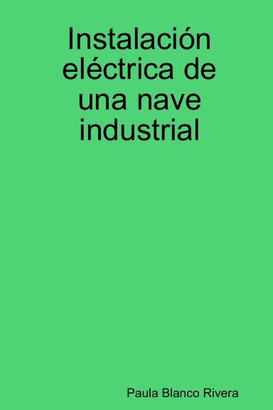 Instalación eléctrica de una nave industrial