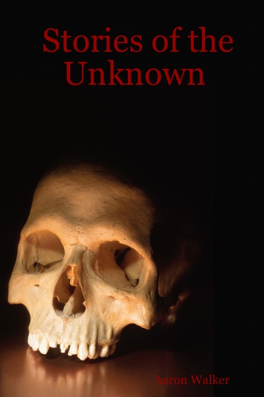 Stories of the Unknown