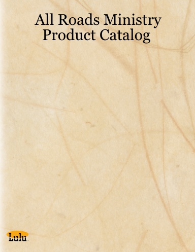 All Roads Ministry Product Catalog