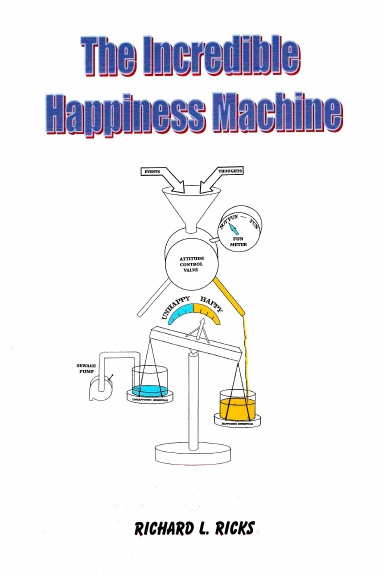 The Incredible Happiness Machine
