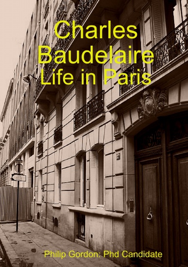 Charles Baudelaire: Life in Paris