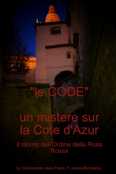 "le CODE" un mistere sur la Cote d'Azur