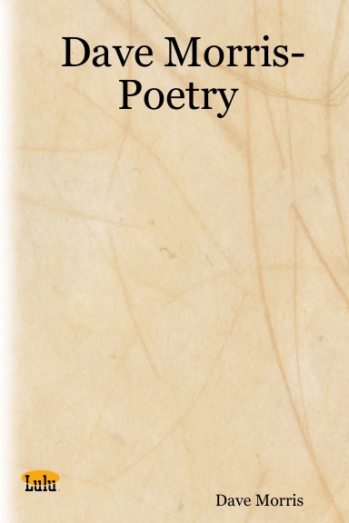 Dave Morris-Poetry