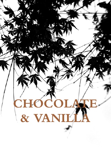 Chocolate & Vanilla