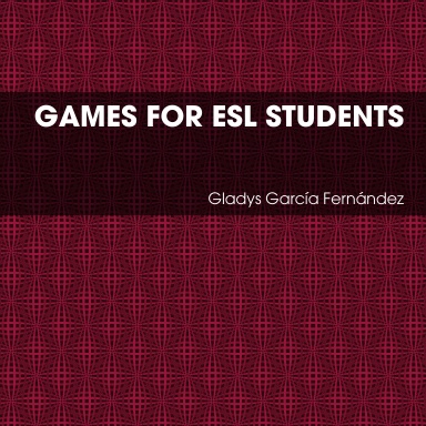 GAMES FOR ESL STUDENTS