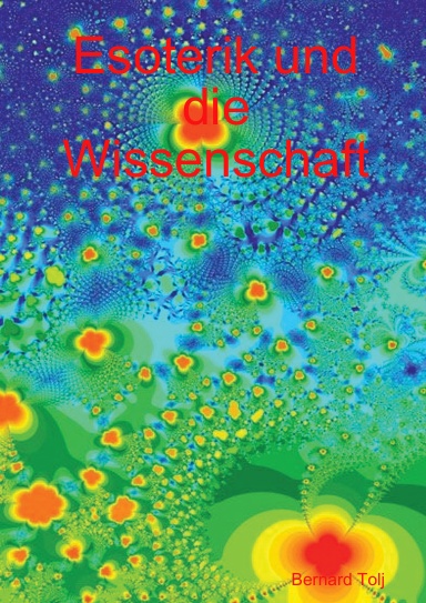 Esoterik und die Wissenschaft