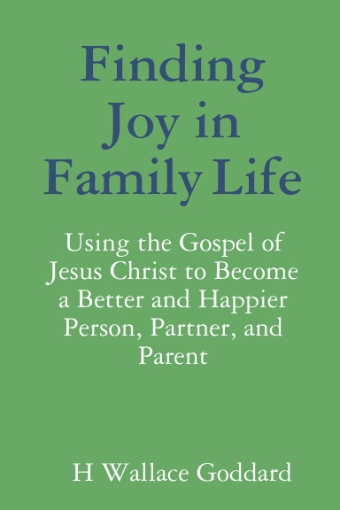 Finding Joy in Family Life