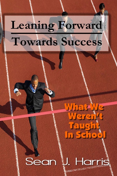 Leaning Forward Toward Success