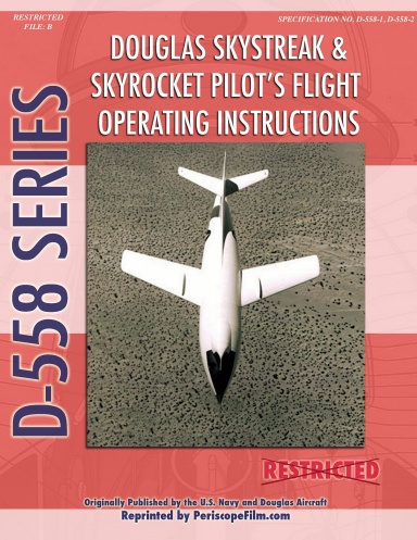 Douglas Skystreak + Skyrocket Flight Operating Manual