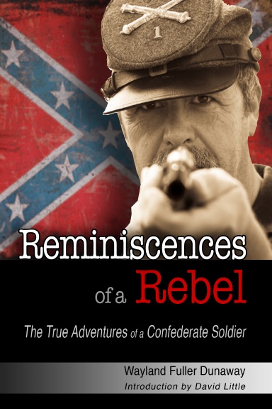 Reminiscences of a Rebel